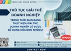 Trong thời gian đang làm thủ tục giải thể, doanh nghiệp có được xuất hóa đơn không?