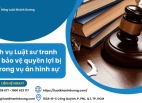Dịch vụ luật sư tranh tụng bảo vệ quyền lợi bị hại trong vụ án hình sự